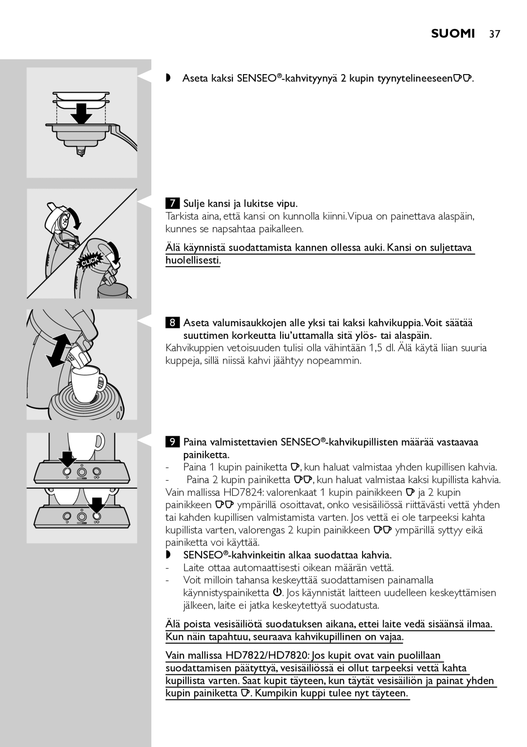 Philips HD7822 manual Suomi 