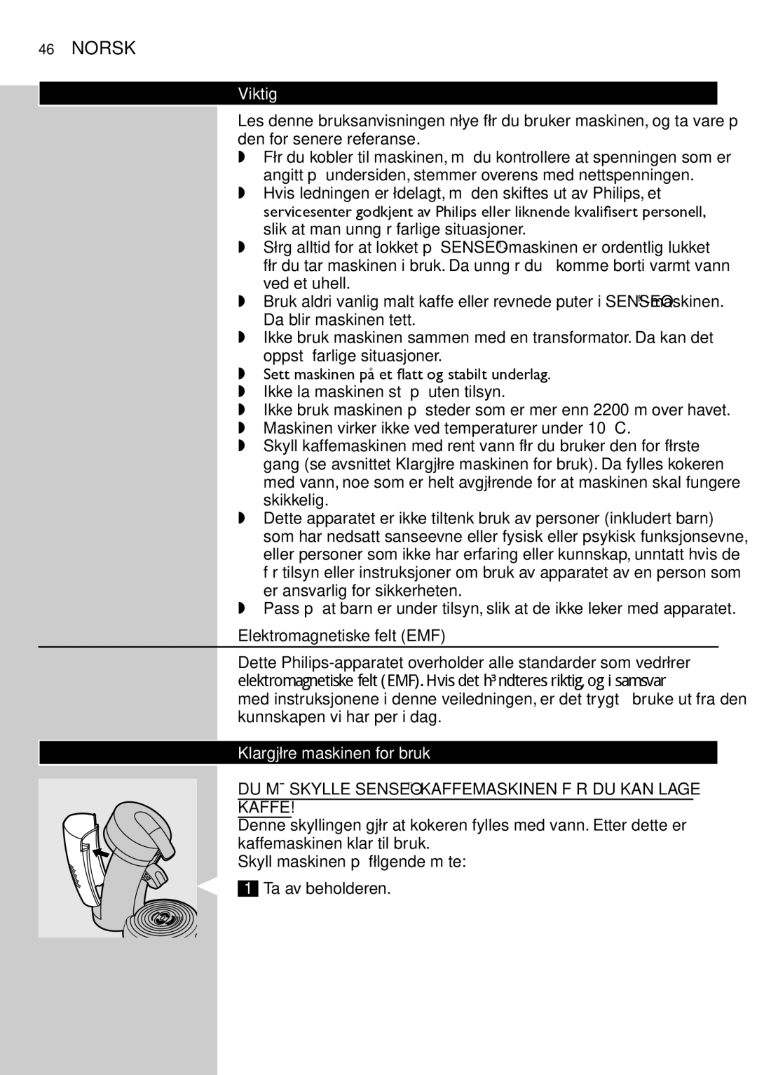 Philips HD7822 manual Viktig, Elektromagnetiske felt EMF, Klargjøre maskinen for bruk 