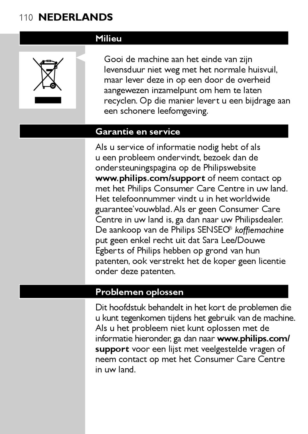 Philips HD7825, HD7827 user manual Milieu, Garantie en service Problemen oplossen 