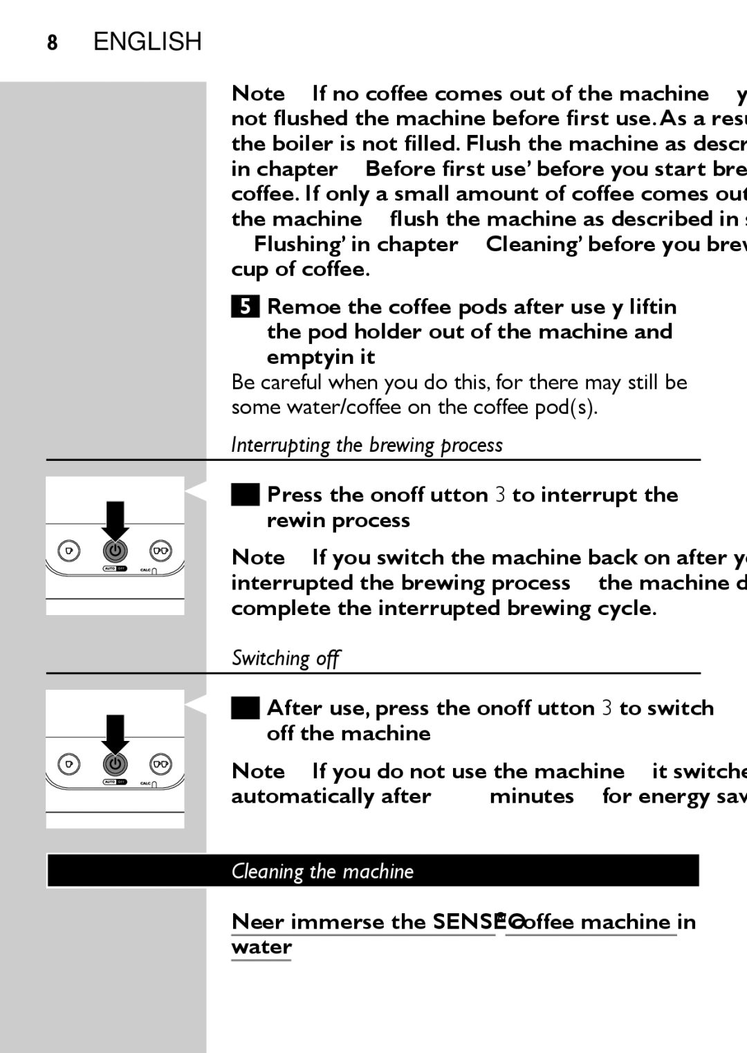 Philips HD7825 Interrupting the brewing process, Press the on/off button 3 to interrupt Brewing process, Switching off 