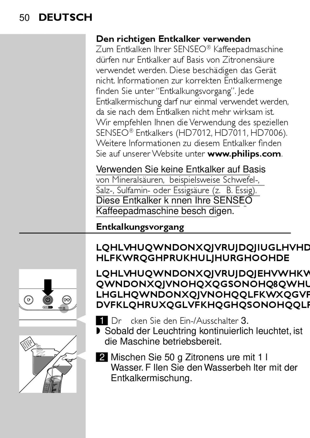 Philips HD7825, HD7827 user manual Den richtigen Entkalker verwenden, Finden Sie unter Entkalkungsvorgang. Jede 