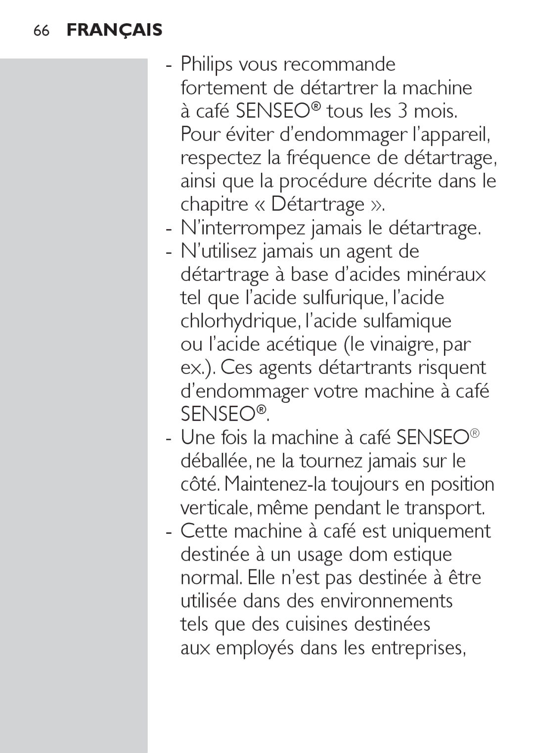 Philips HD7825, HD7827 user manual Aux employés dans les entreprises 