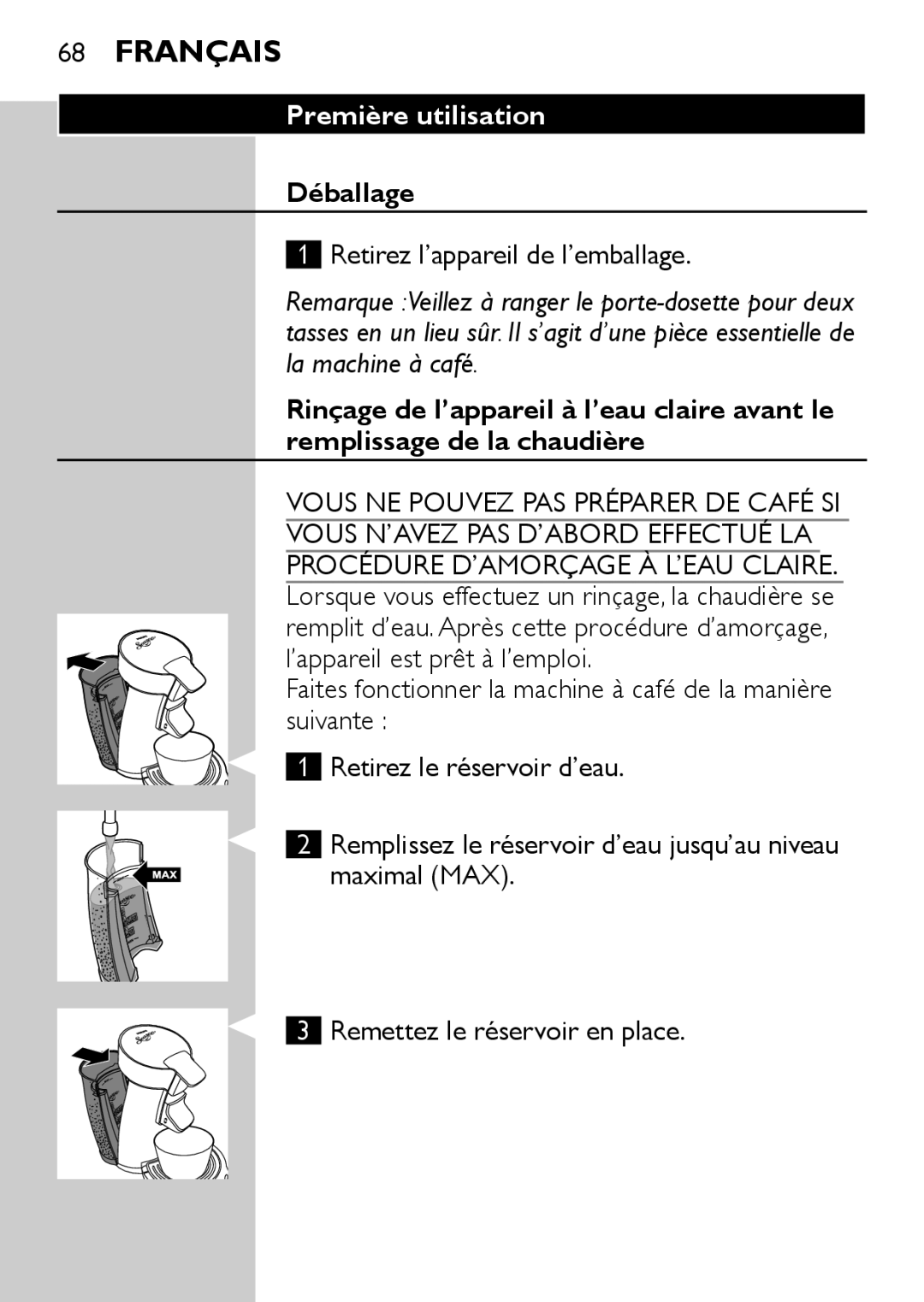 Philips HD7825, HD7827 user manual Première utilisation, Déballage, Retirez l’appareil de l’emballage 