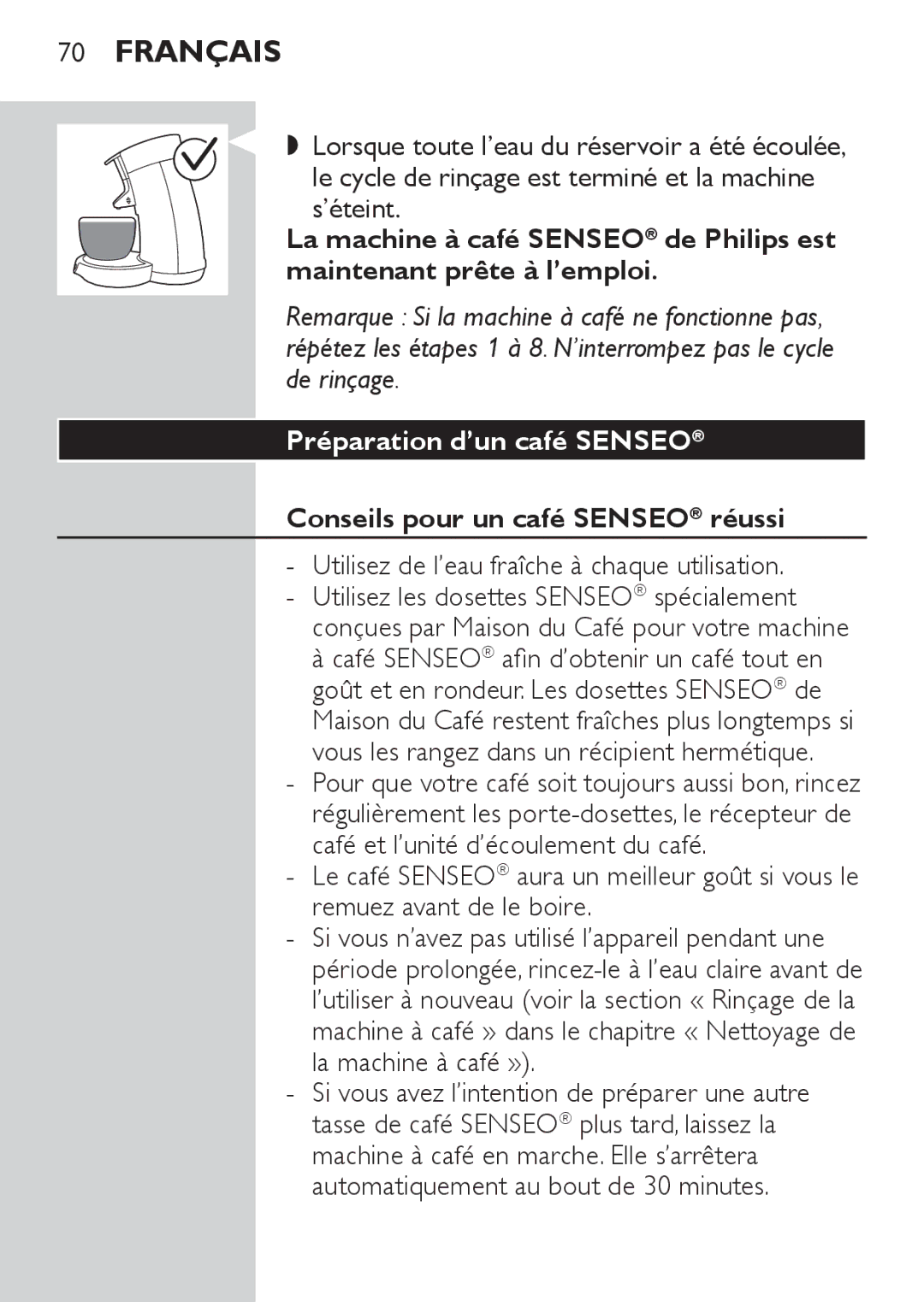 Philips HD7825, HD7827 user manual Préparation d’un café Senseo, Conseils pour un café Senseo réussi 