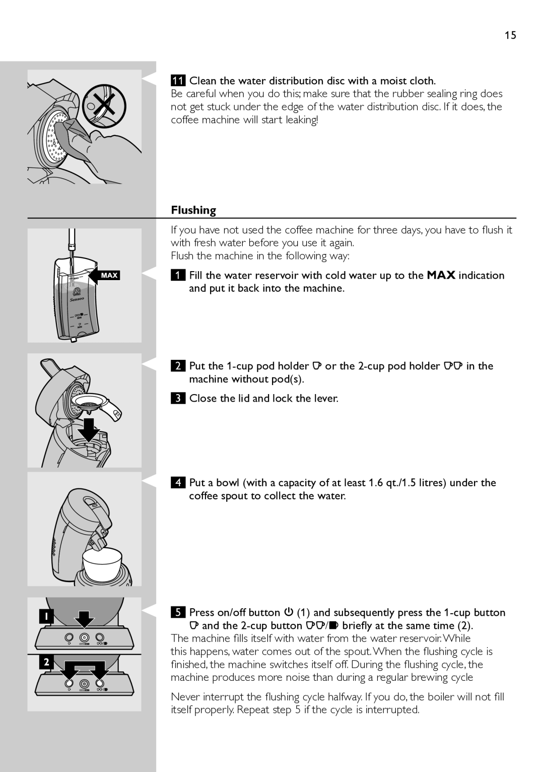 Philips HD7832 manual Flushing 