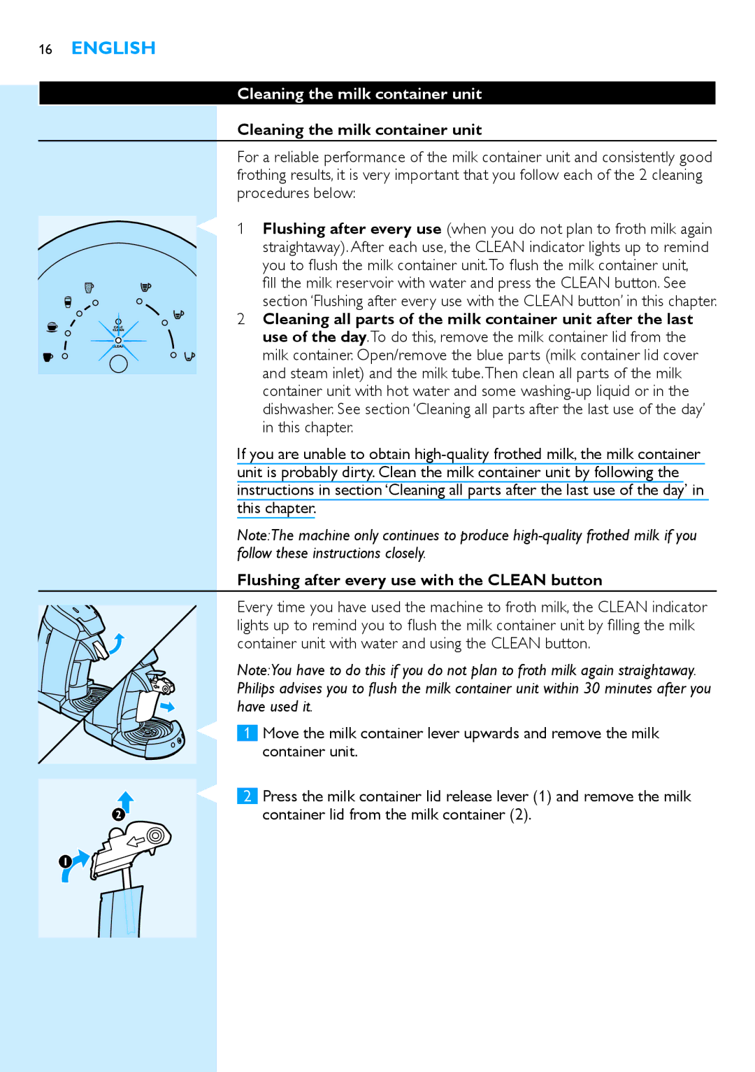 Philips HD7850 manual Cleaning the milk container unit, Flushing after every use with the Clean button 