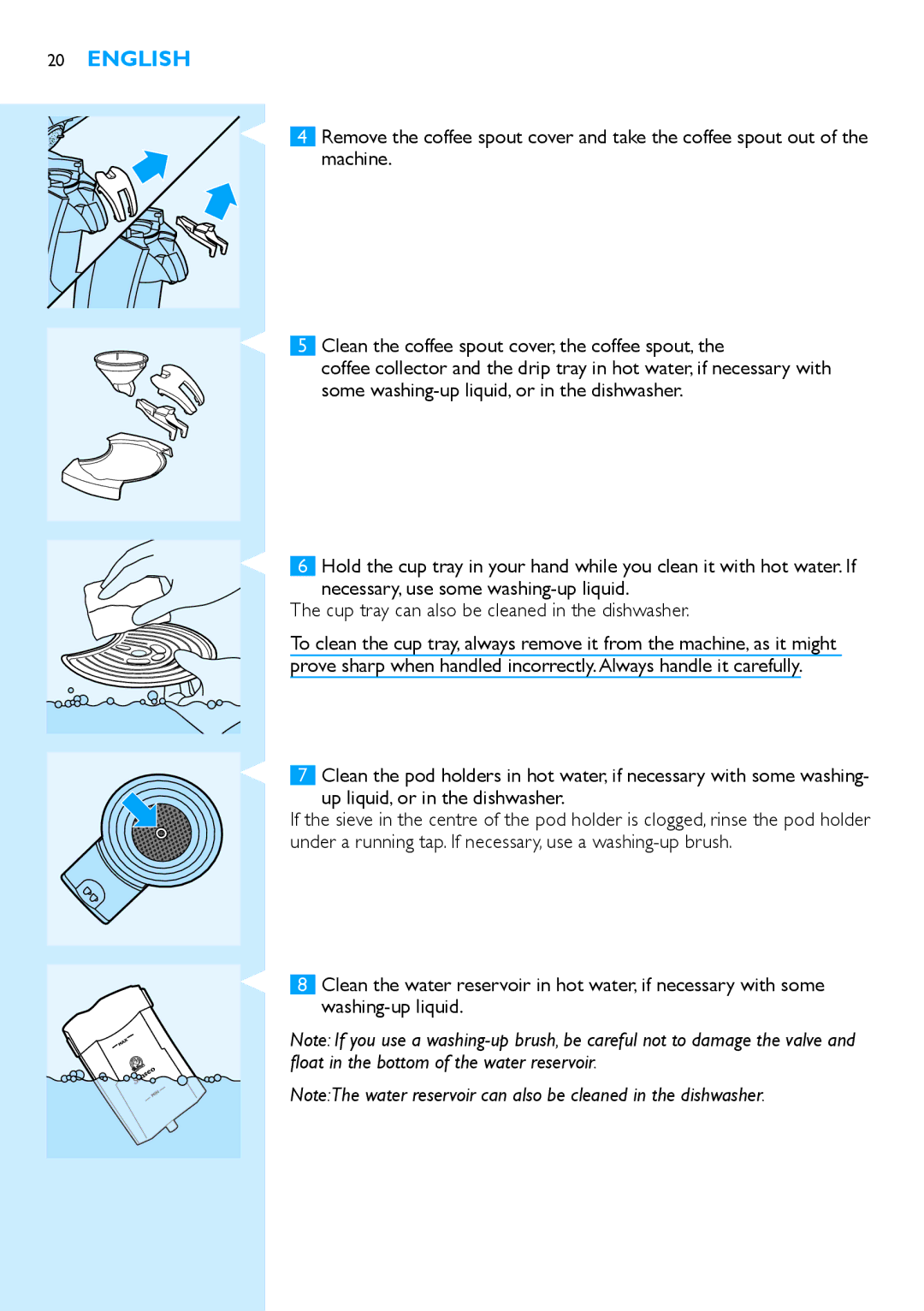 Philips HD7850 manual Up liquid, or in the dishwasher 