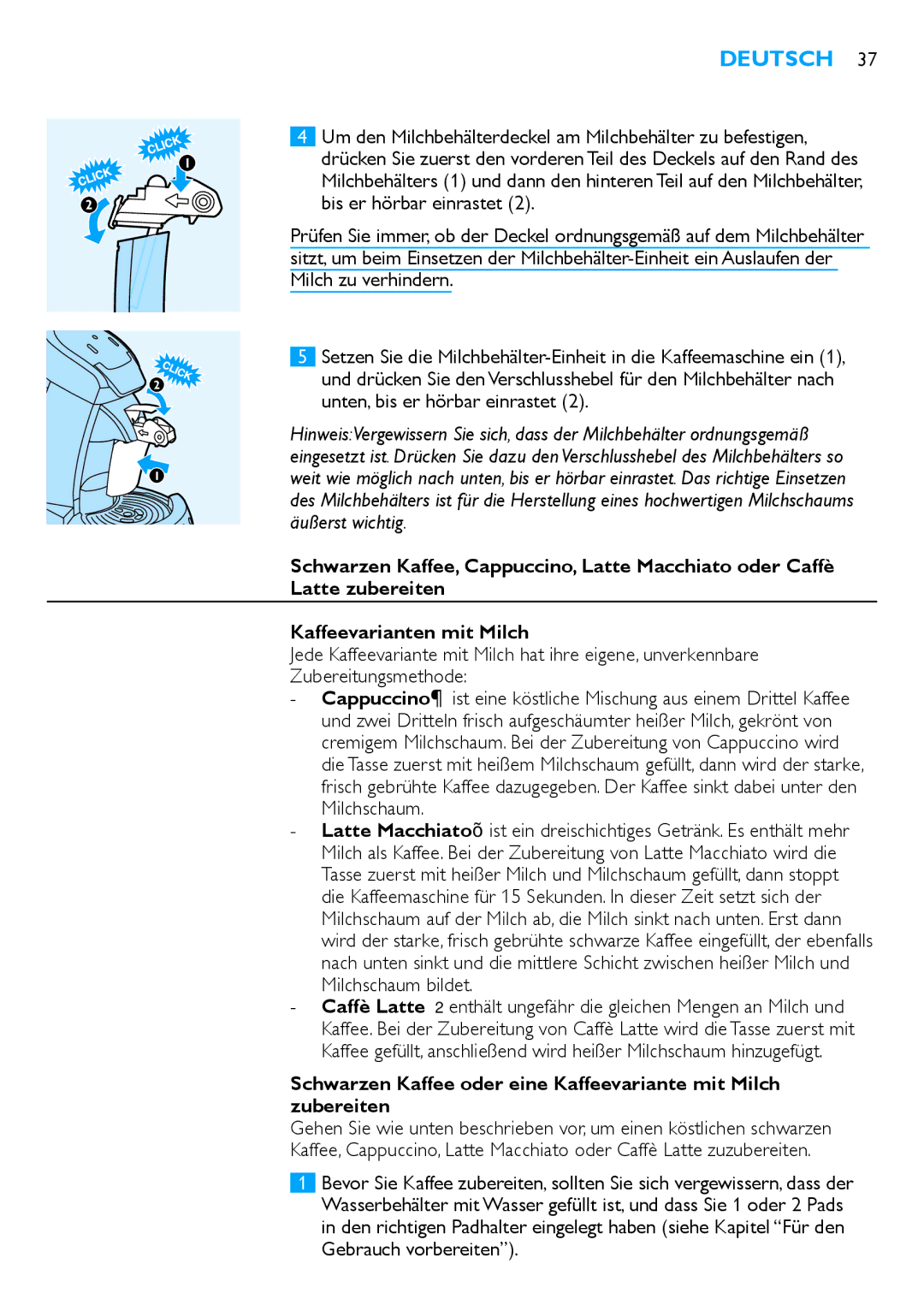 Philips HD7850 manual Bis er hörbar einrastet, Unten, bis er hörbar einrastet, Äußerst wichtig 