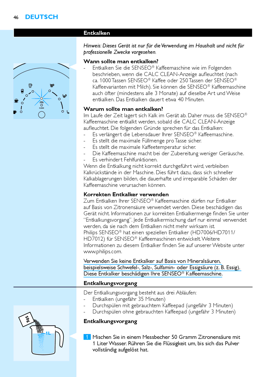 Philips HD7850 manual Entkalken, Wann sollte man entkalken?, Warum sollte man entkalken?, Korrekten Entkalker verwenden 