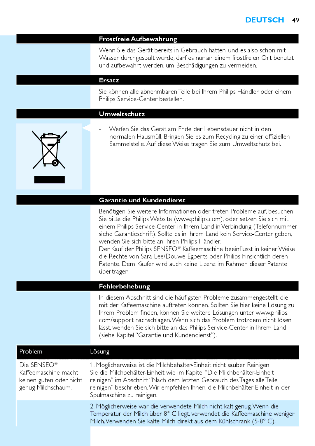 Philips HD7850 manual Frostfreie Aufbewahrung, Ersatz, Umweltschutz, Garantie und Kundendienst, Fehlerbehebung 