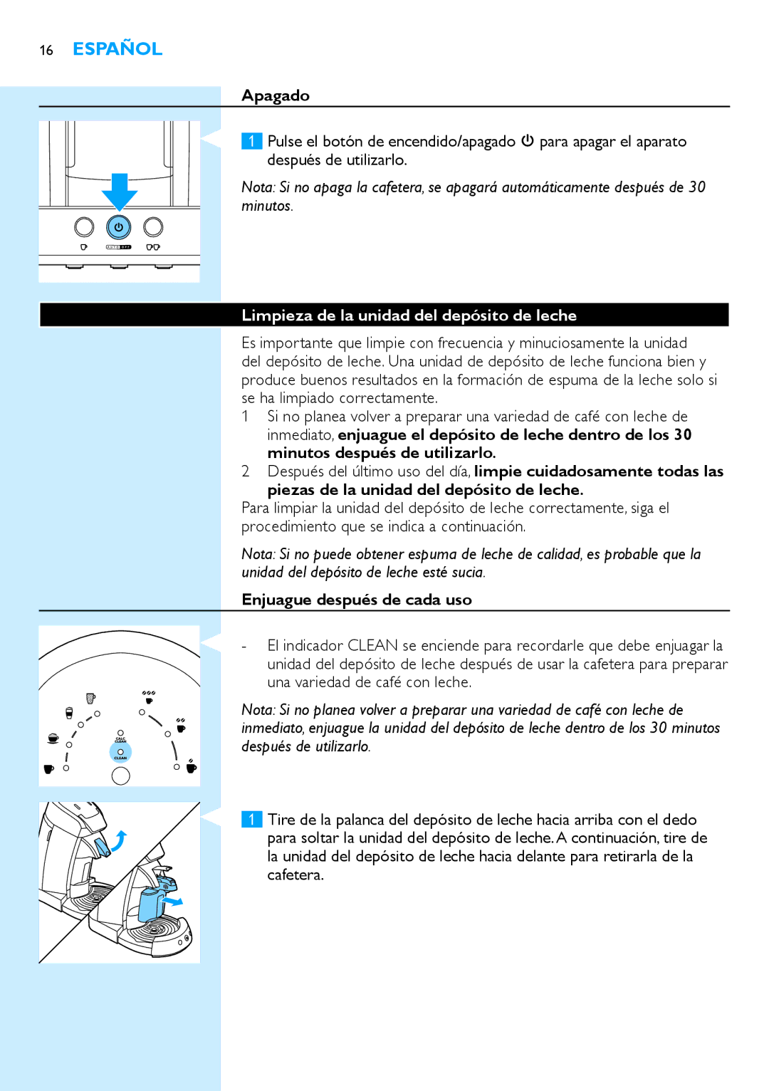 Philips HD7854 manual Apagado, Limpieza de la unidad del depósito de leche, Enjuague después de cada uso 