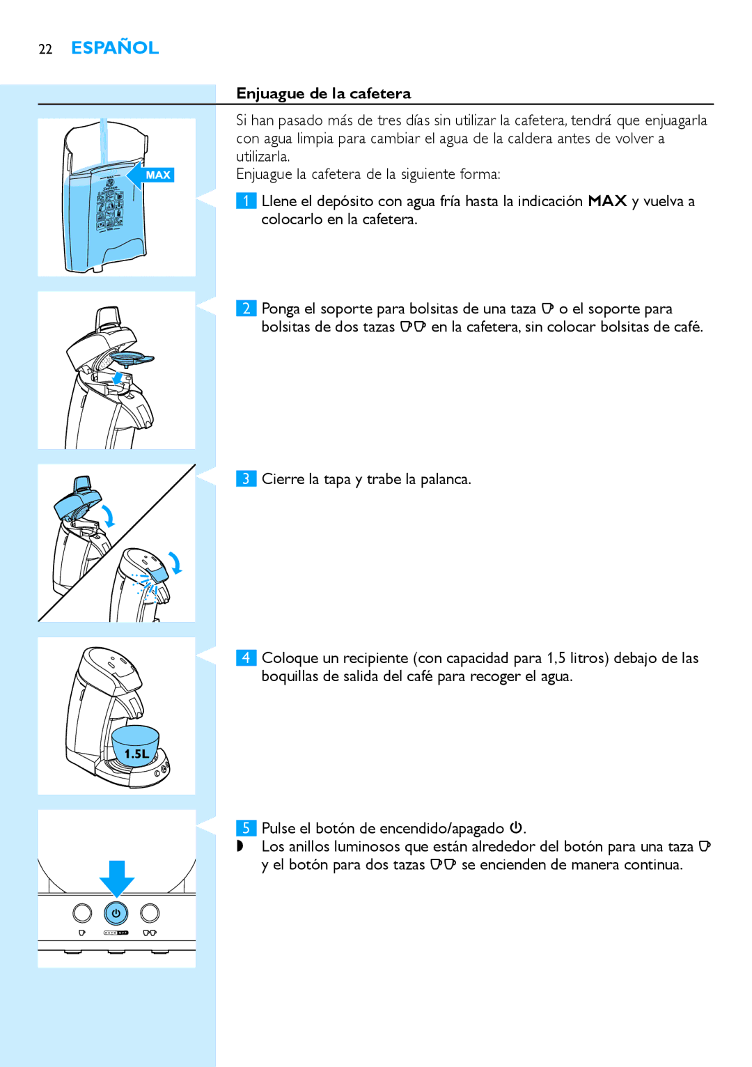 Philips HD7854 manual Enjuague de la cafetera, Cierre la tapa y trabe la palanca 