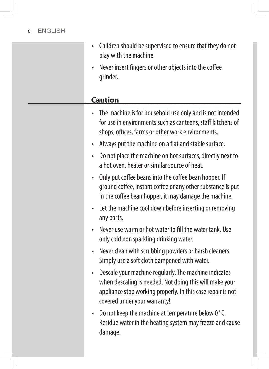 Philips HD8745, HD8743, HD8747 user manual Always put the machine on a flat and stable surface 