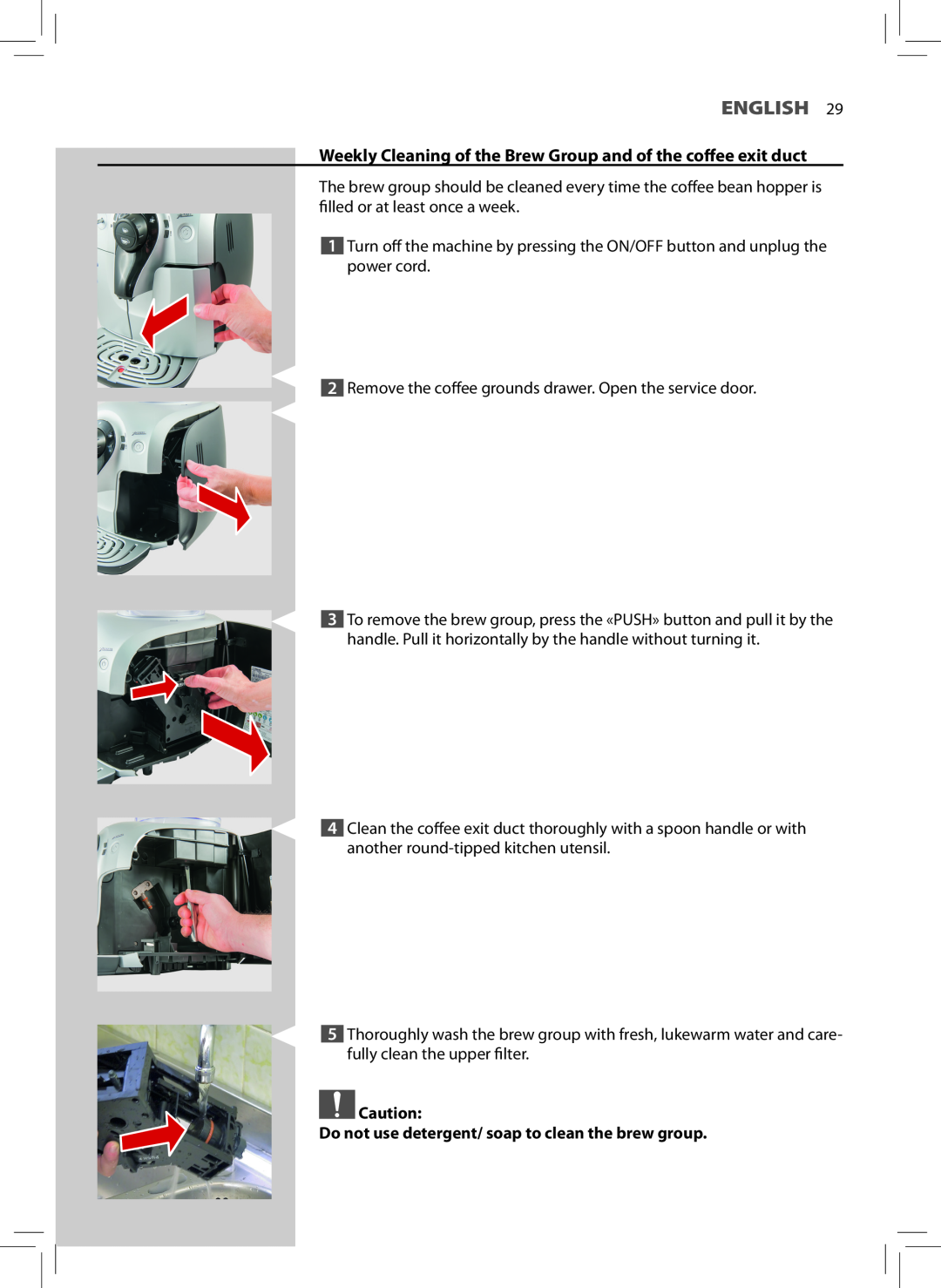 Philips HD8747, HD8743, HD8745 user manual English, Weekly Cleaning of the Brew Group and of the coﬀee exit duct 