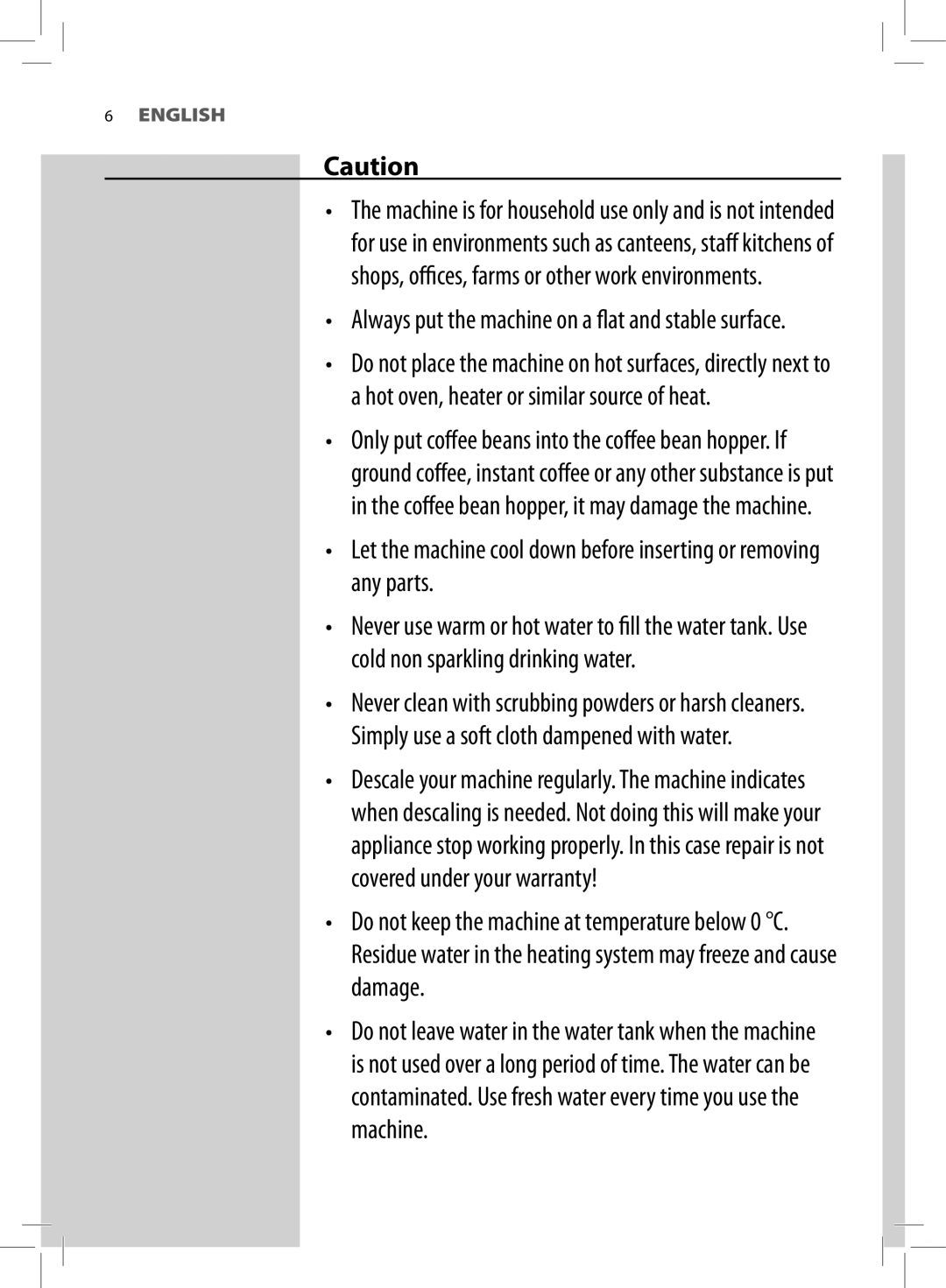 Philips HD8752, HD8881 user manual Always put the machine on a fl at and stable surface 