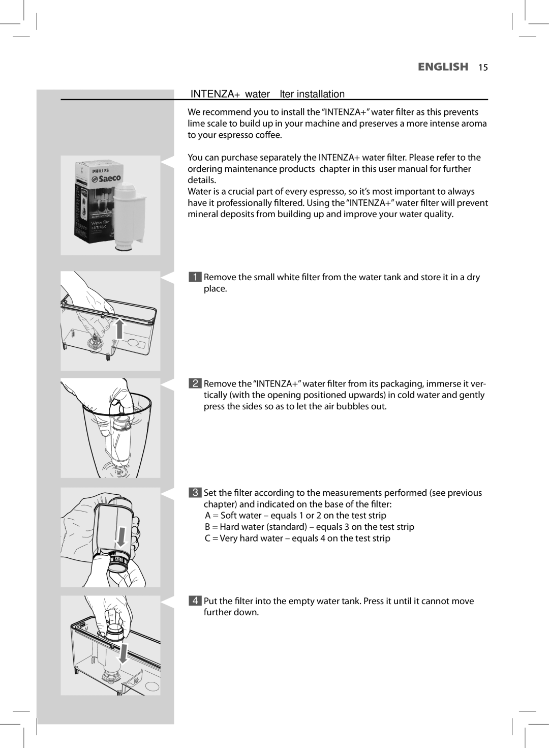 Philips HD8855, HD8857 user manual INTENZA+ water filter installation 