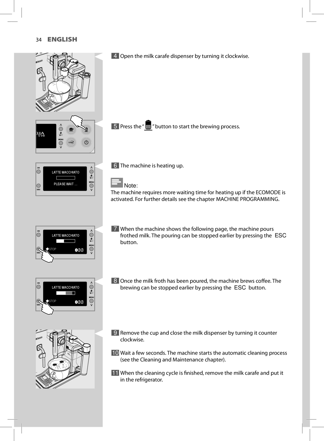 Philips HD8857, HD8855 user manual Latte Macchiato Please Wait … 