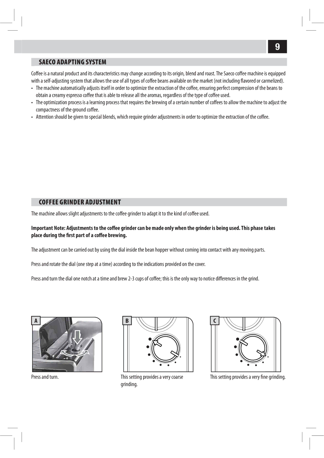 Philips HD8943, HD8944, Saxelsis manual Saeco Adapting System, Coffee Grinder Adjustment, Press and turn, Grinding 