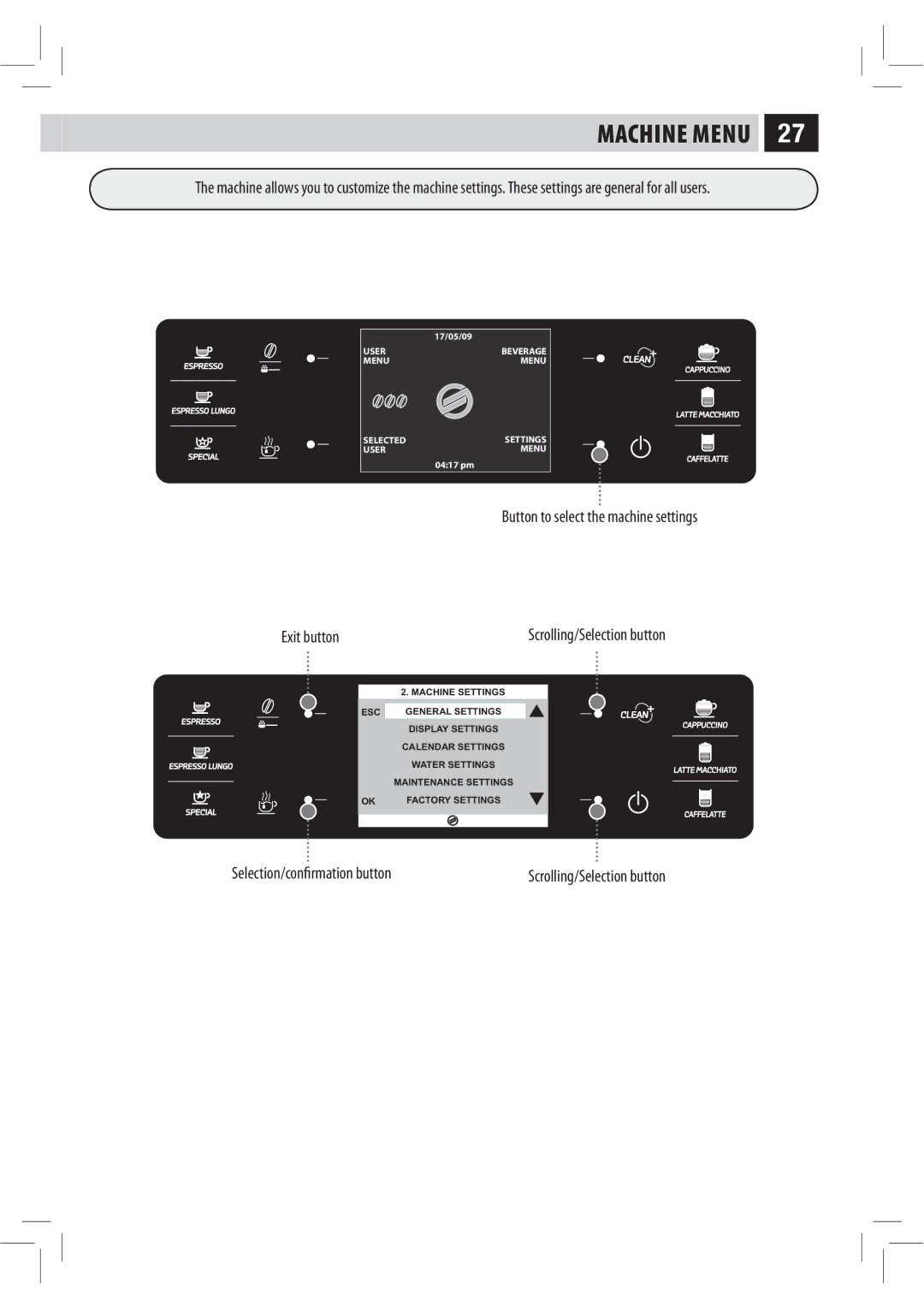 Philips HD8943, HD8944, Saxelsis manual Machine Menu, Button to select the machine settings 