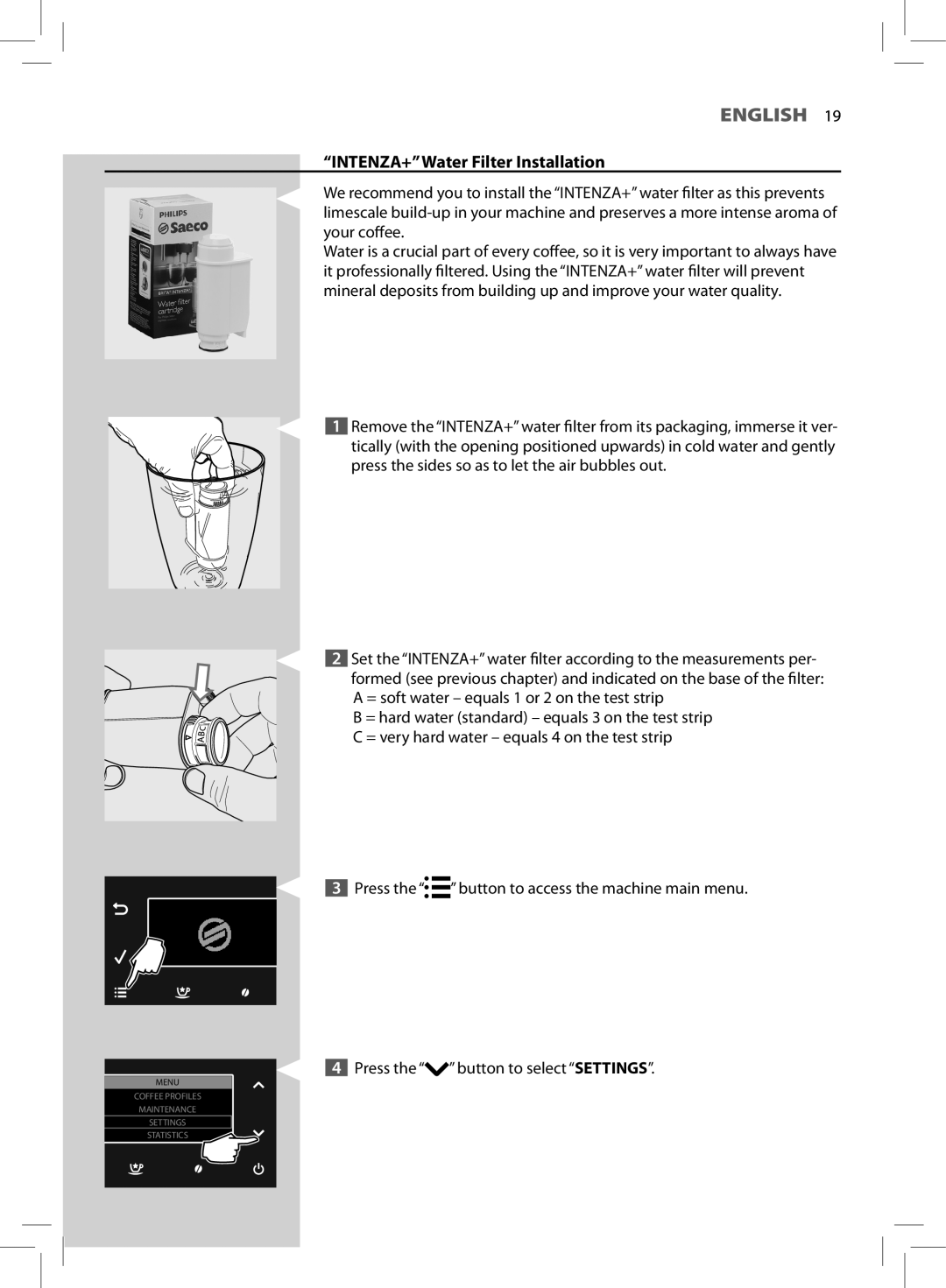 Philips HD8964 user manual INTENZA+Water Filter Installation 