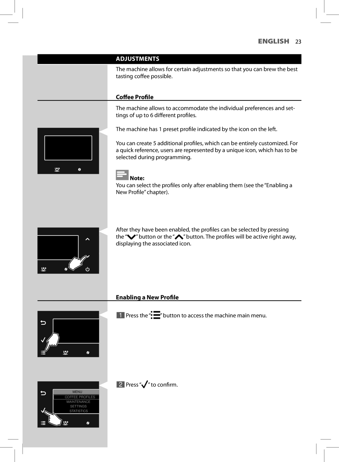 Philips HD8964 user manual Adjustments, Coffee Profile, Enabling a New Profile 