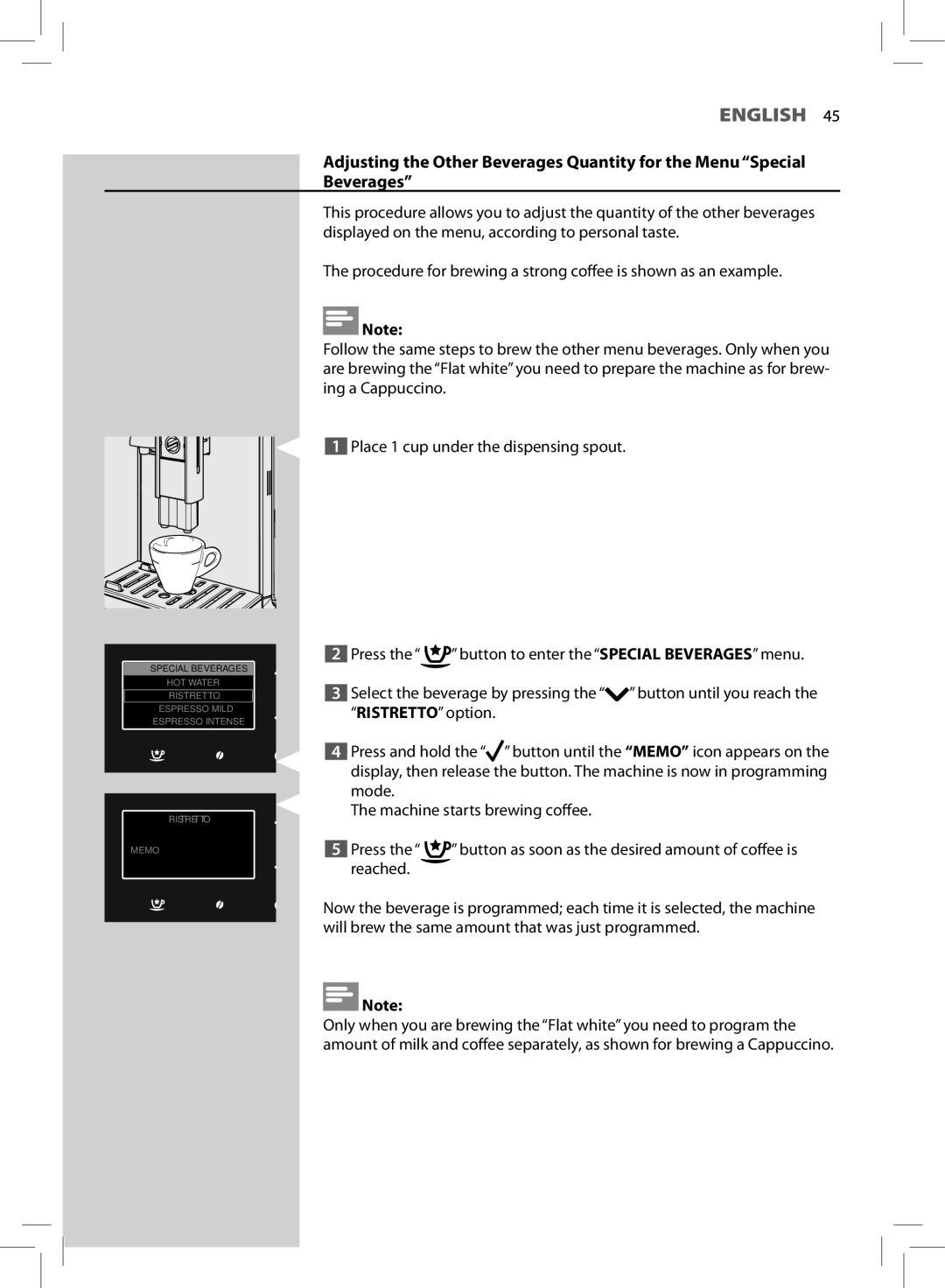 Philips HD8964 user manual HOT Water Ristretto Espresso Mild Espresso Intense Memo 