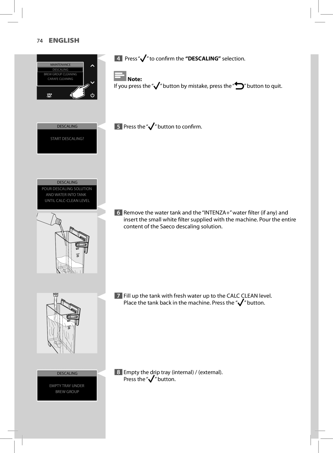 Philips HD8964 user manual Empty the drip tray internal / external. Press the button 