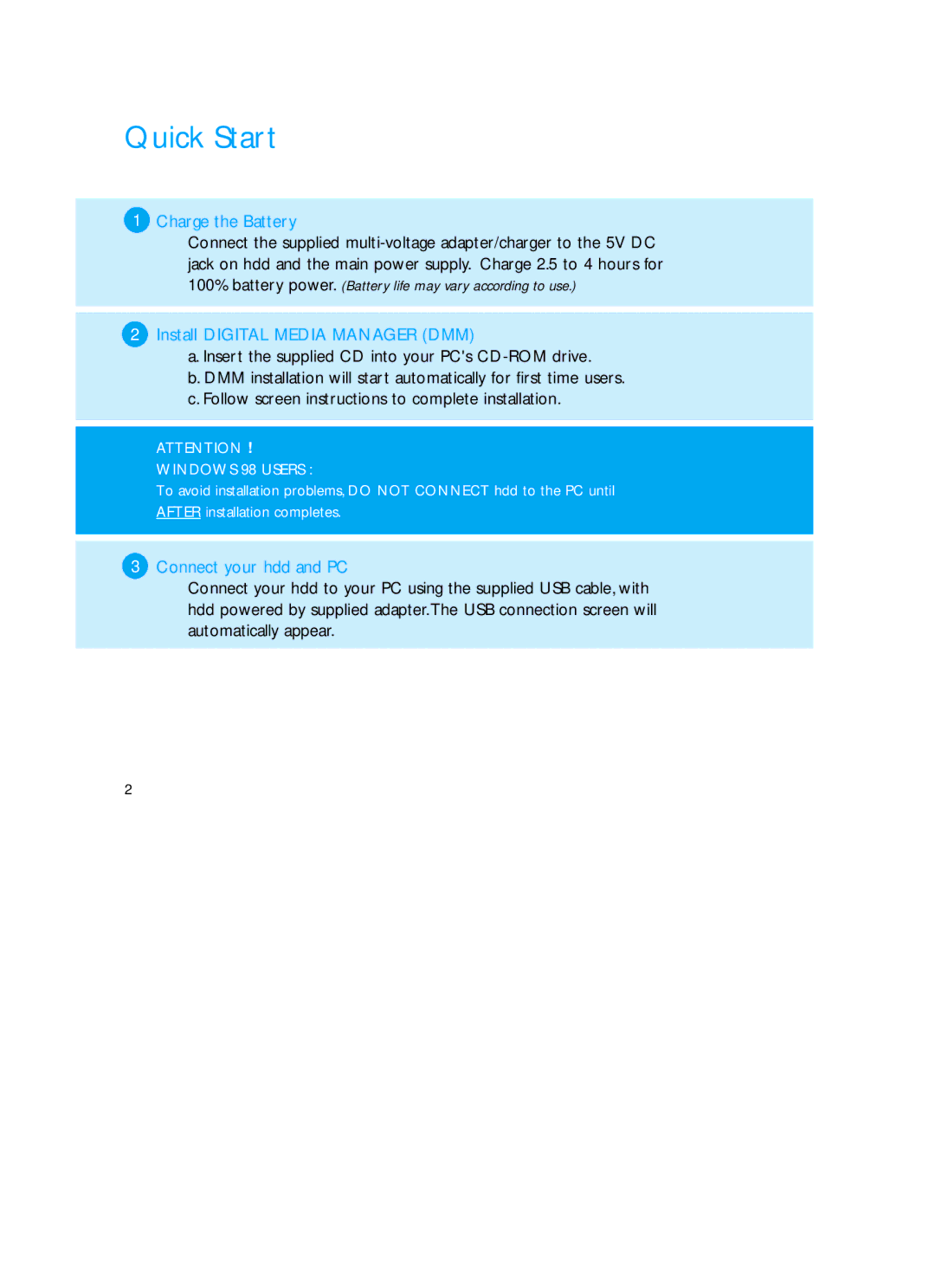 Philips HDD060 user manual Quick Start, Charge the Battery 