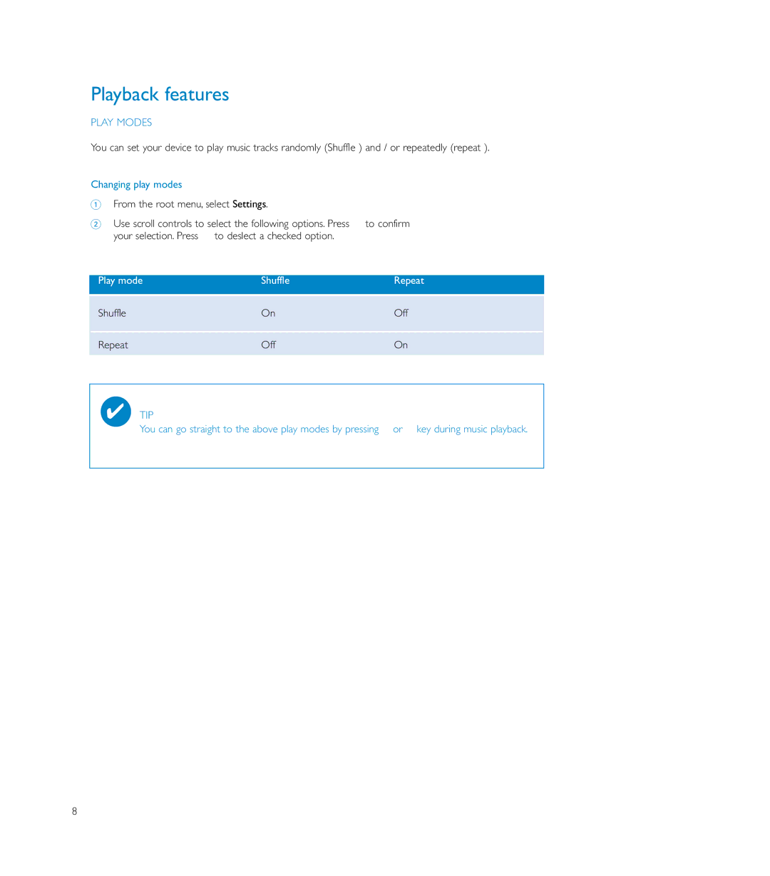 Philips HDD085 user manual Playback features, Changing play modes 