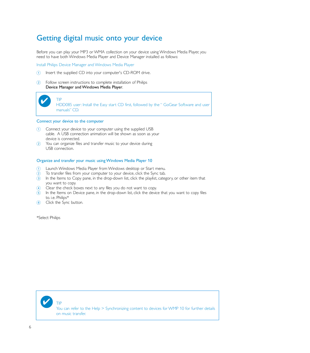 Philips HDD085 user manual Getting digital music onto your device, Install Philips Device Manager and Windows Media Player 