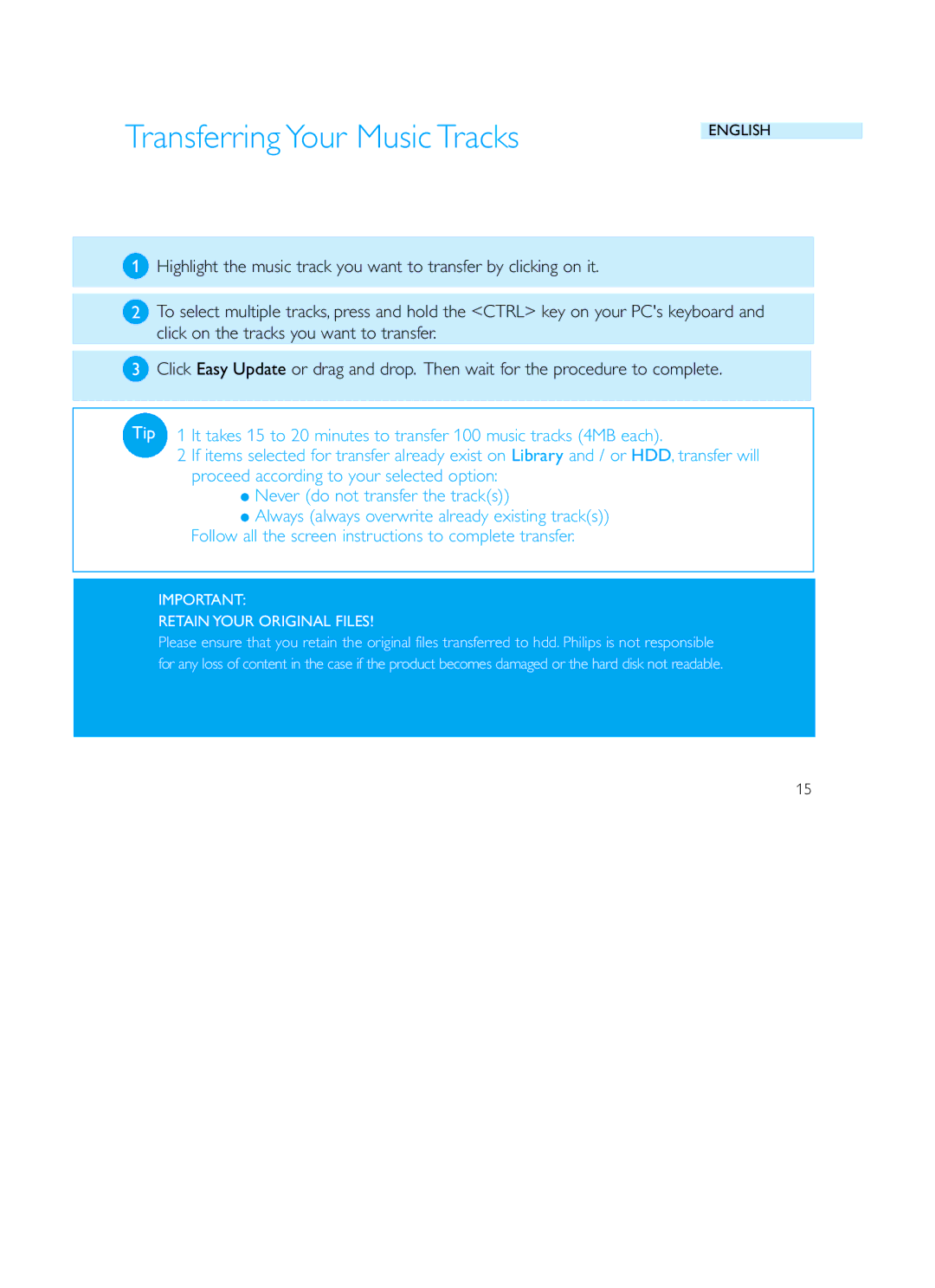 Philips HDD120 user manual Transferring Your Music Tracks, Retain Your Original Files 