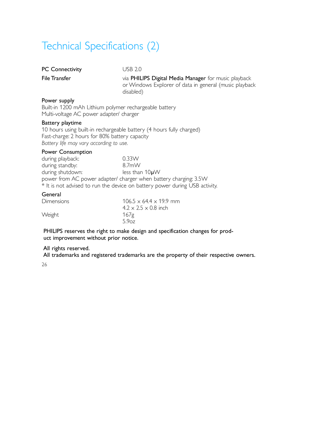 Philips HDD120 user manual PC Connectivity USB File Transfer, Disabled, X 2.5 x 0.8 inch 