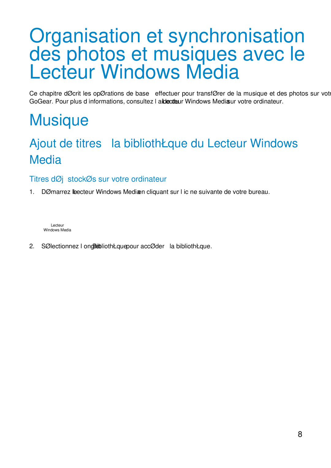 Philips HDD1830, HDD1630 user manual Musique, Ajout de titres à la bibliothèque du Lecteur Windows Media 