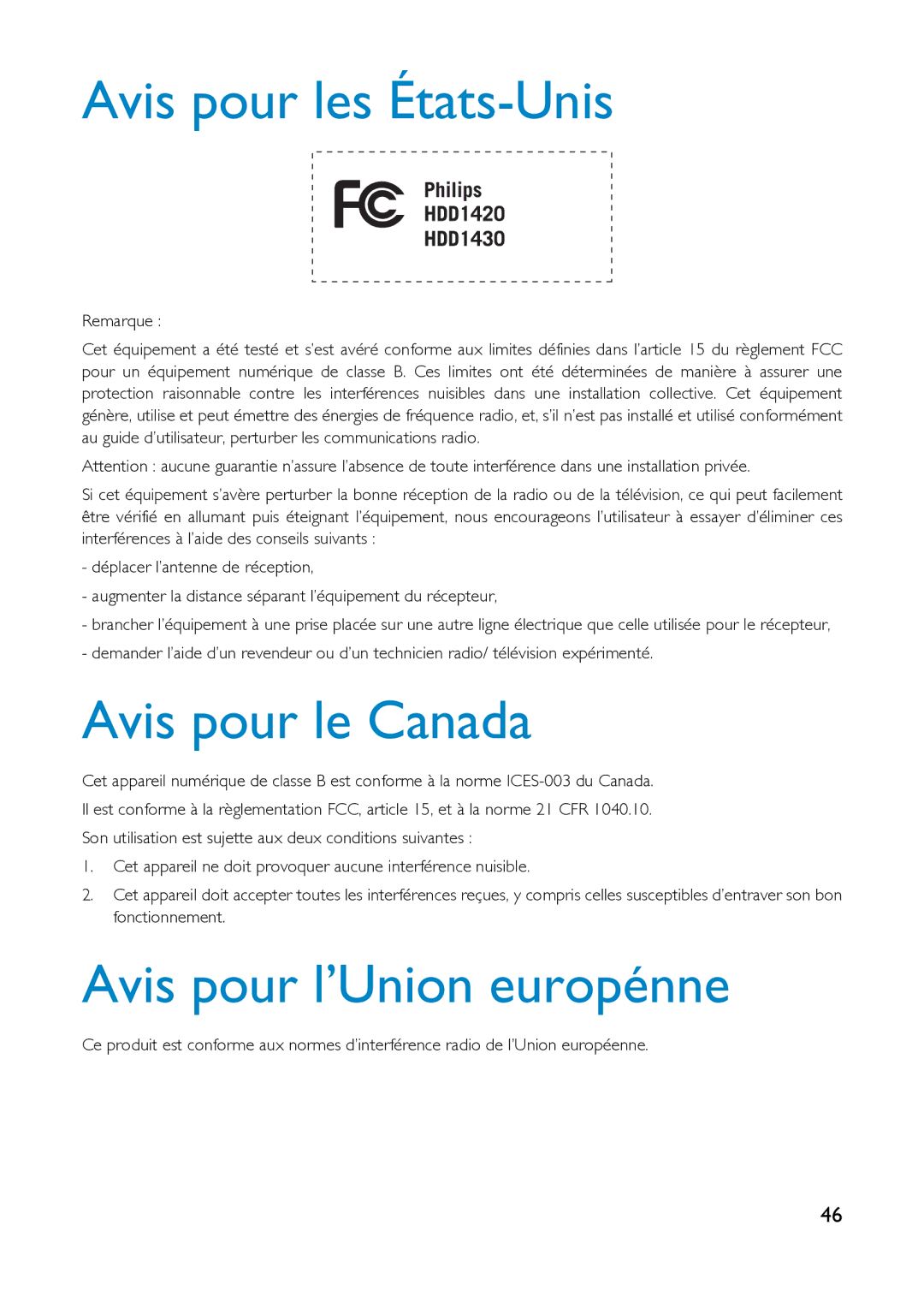 Philips HDD1830, HDD1630 user manual Avis pour les États-Unis, Avis pour le Canada, Avis pour l’Union europénne 