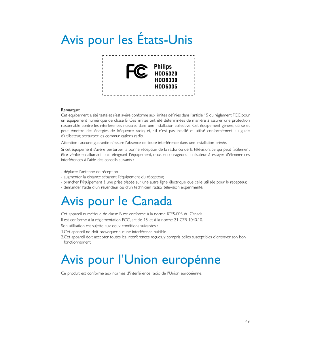 Philips HDD6320, HD6630, HDD6335 user manual Avis pour les États-Unis, Avis pour le Canada, Avis pour lUnion europénne 