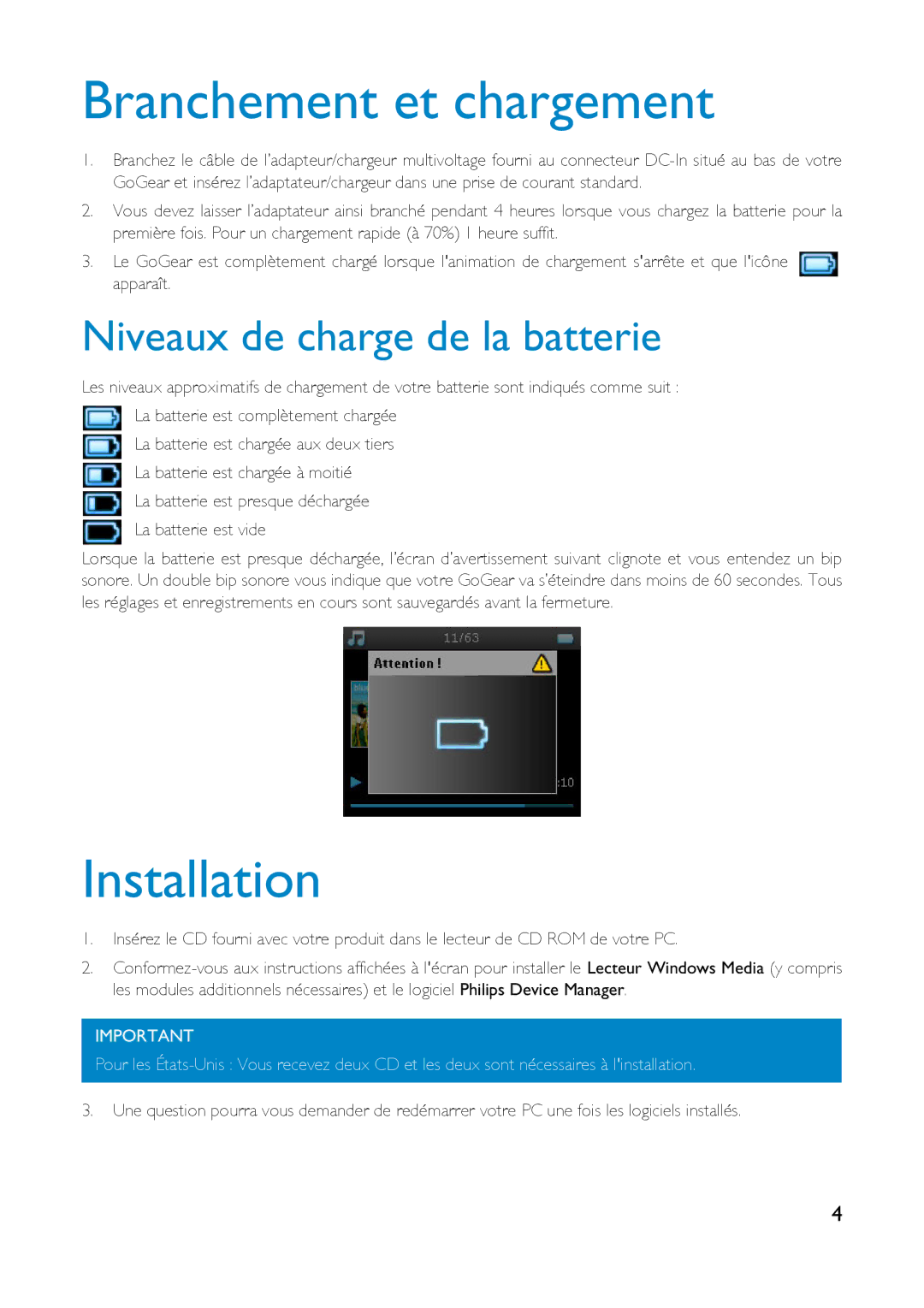 Philips HDD6320, HD6630, HDD6335 user manual Branchement et chargement, Installation, Niveaux de charge de la batterie 