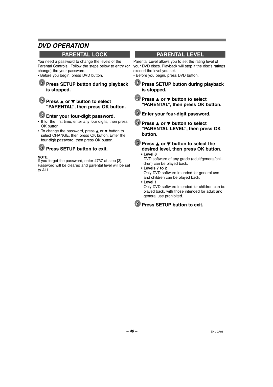 Philips HDR1000/01 Parental Lock, Press Setup button during playback is stopped, Enter your four-digit password 