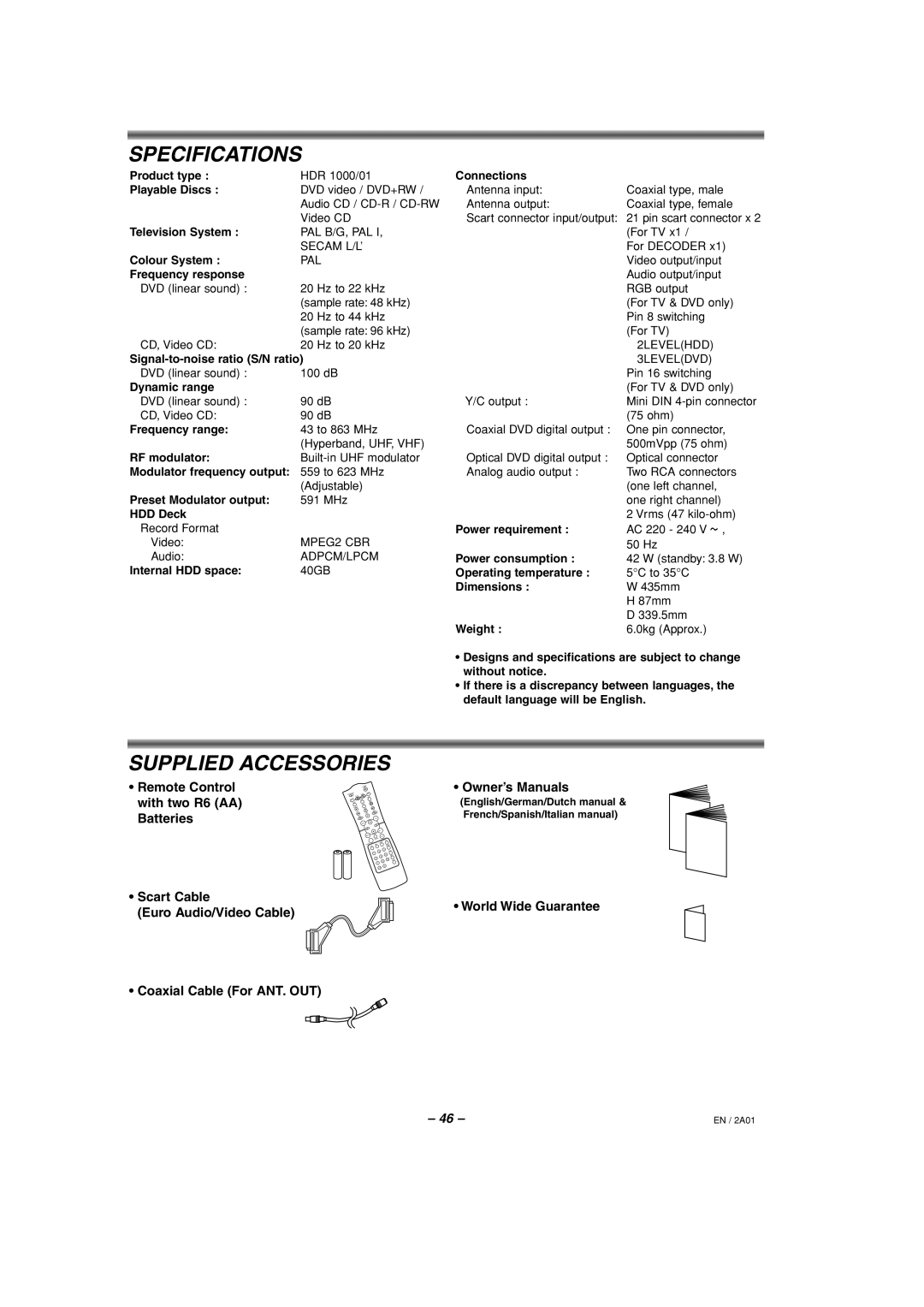 Philips HDR1000 Specifications, Supplied Accessories, Remote Control with two R6 AA Batteries, Coaxial Cable For ANT. OUT 