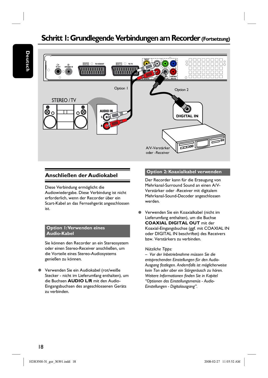 Philips HDR3500 manual Anschließen der Audiokabel, Option 2 Koaxialkabel verwenden, Option 1Verwenden eines Audio-Kabel 