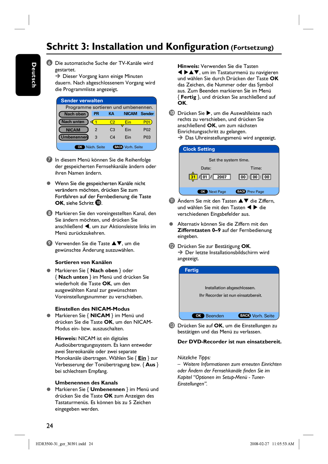 Philips HDR3500 manual Schritt 3 Installation und Konfiguration Fortsetzung 