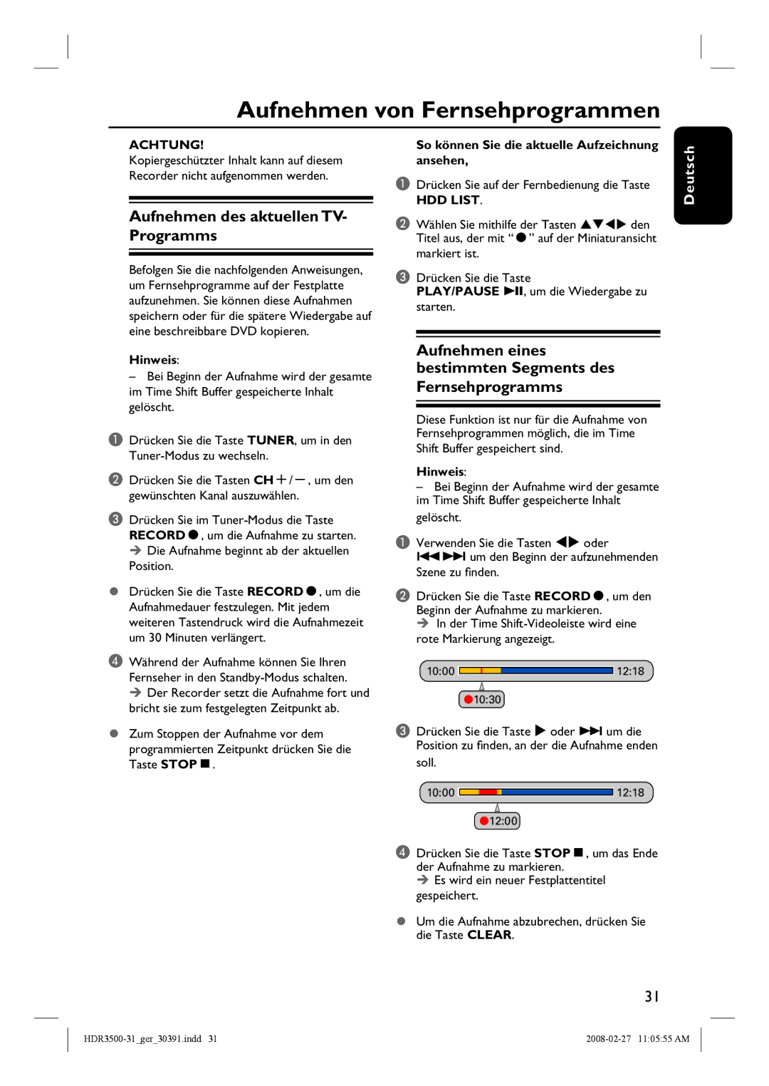 Philips HDR3500 manual Aufnehmen von Fernsehprogrammen, Aufnehmen des aktuellen TV- Programms, HDD List 