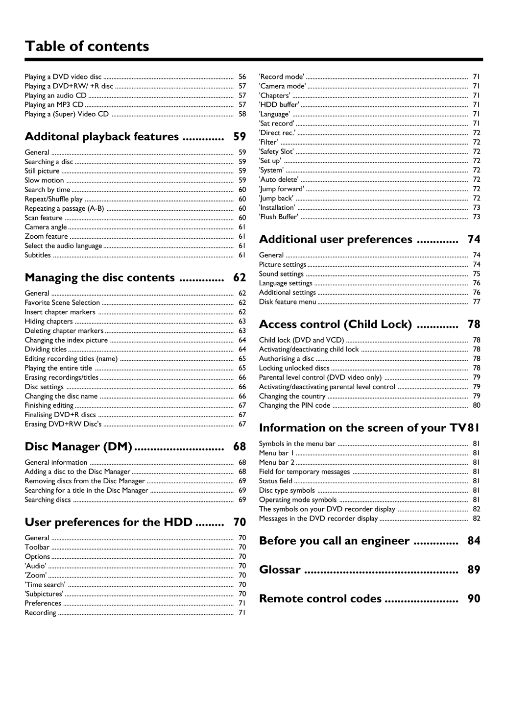 Philips HDRW 720/00-02 operating instructions Disc Manager DM, User preferences for the HDD, Additional user preferences 