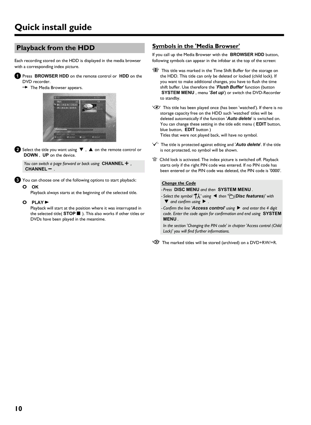 Philips HDRW720/69 user manual Playback from the HDD, Symbols in the Media Browser, Play G, Change the Code 