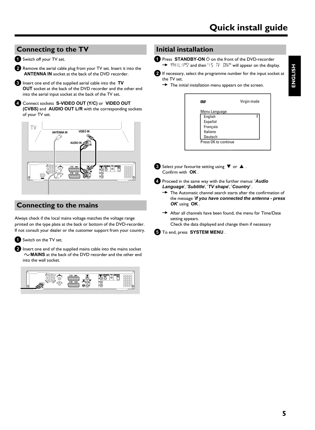 Philips HDRW720/69 user manual Connecting to the TV, Connecting to the mains, Initial installation 