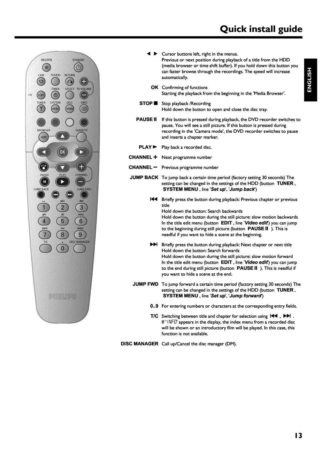 Philips HDRW720/69 user manual Quick install guide, English, D C Cursor buttons left, right in the menus 