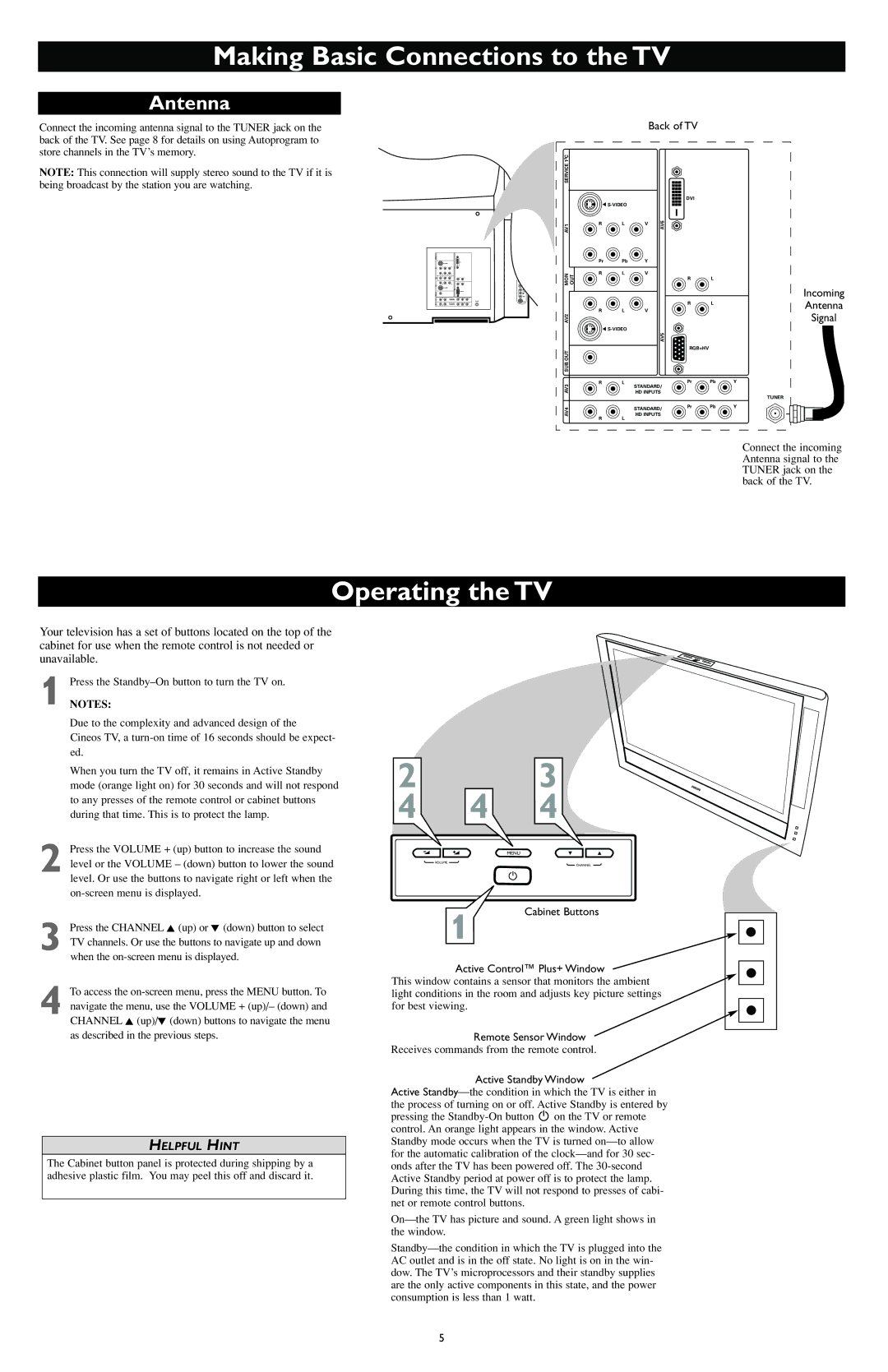 Philips HDTV Monitor with Pixel Plus user manual Operating the TV, Antenna, Remote Sensor Window, Active Standby Window 