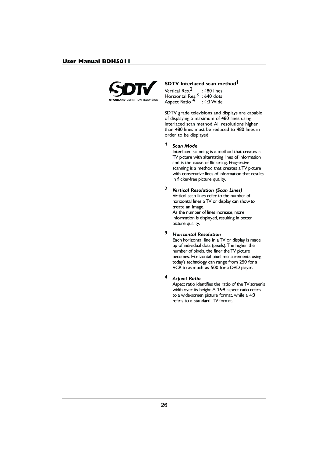 Philips HDTV user manual Sdtv Interlaced scan method1, Scan Mode 