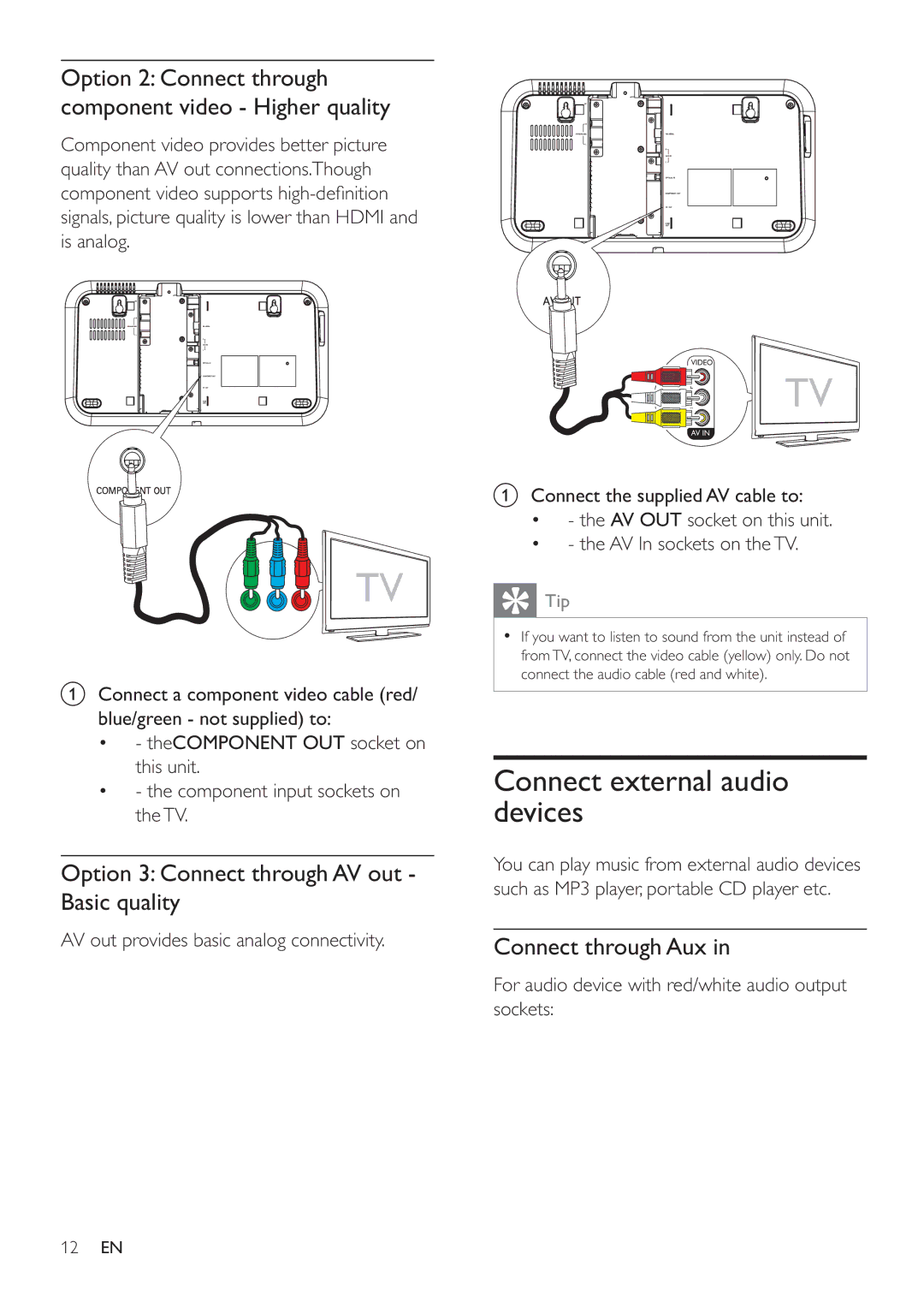 Philips HES4900/98 Connect external audio devices, Option 3 Connect through AV out Basic quality, Connect through Aux 