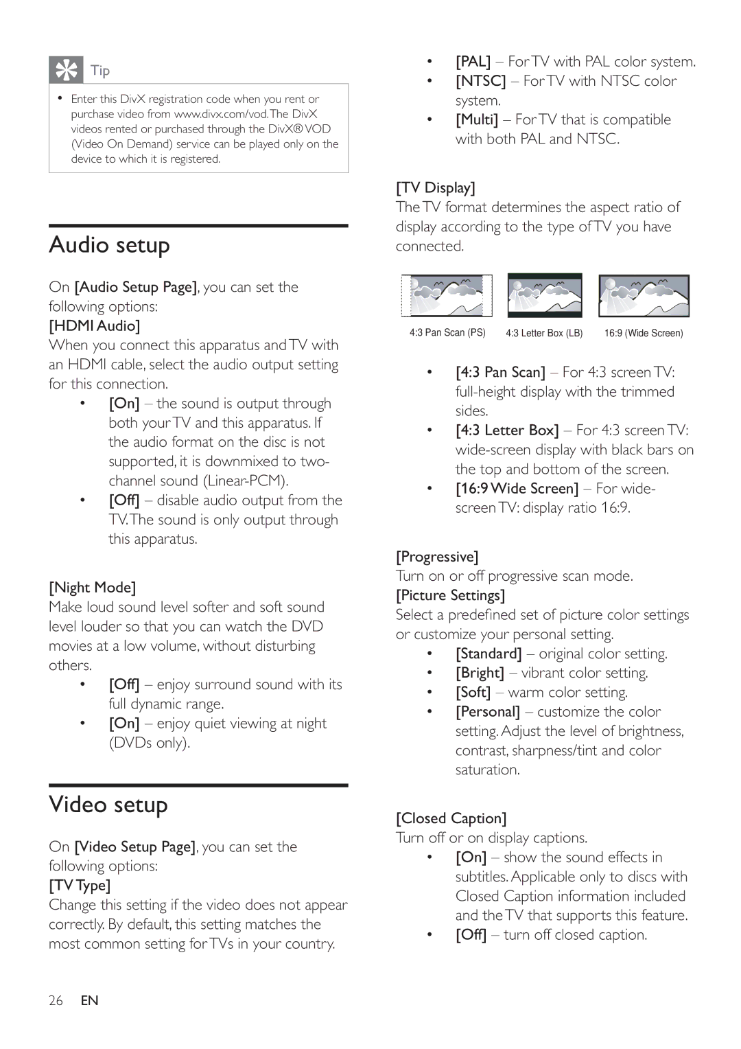 Philips HES4900/98 Audio setup, Video setup, Closed Caption Turn off or on display captions, Off turn off closed caption 