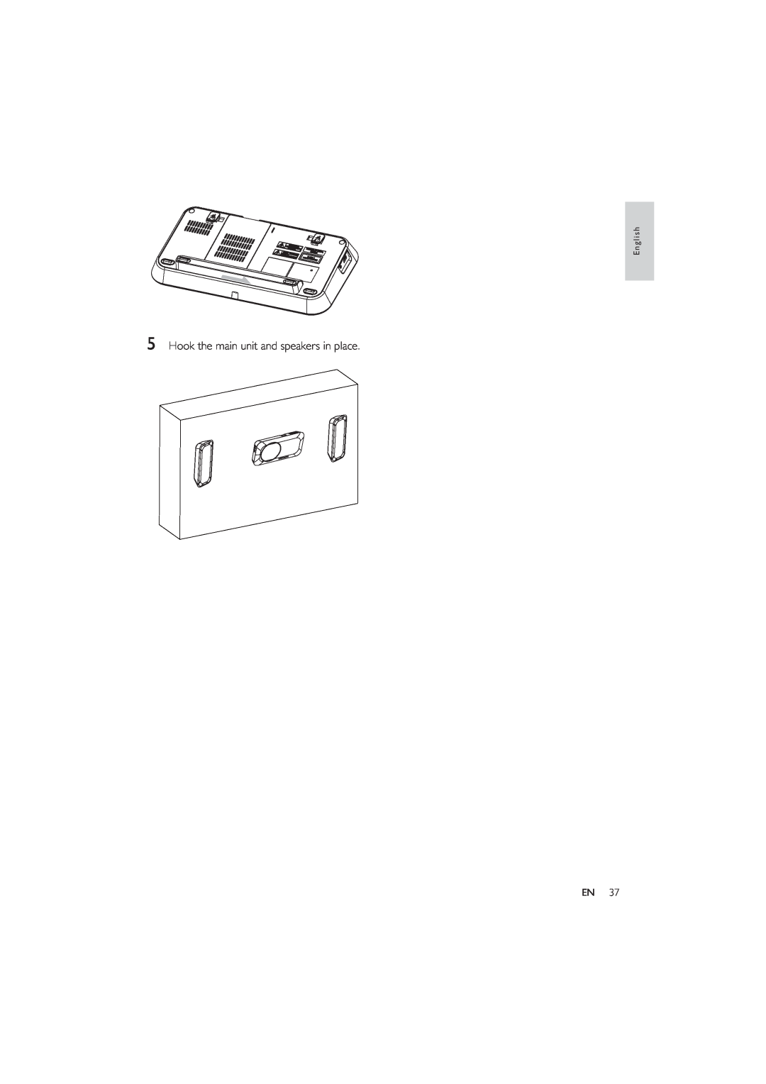 Philips HES4900/12 user manual Hook the main unit and speakers in place, English 
